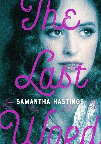 The Last Word - Hastings Samantha