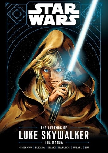 The Legends of Luke Skywalker: The Manga - Ken Liu