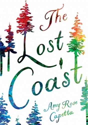 The Lost Coast - Amy Rose Capetta