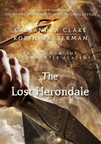 The Lost Herondale - Cassandra Clare