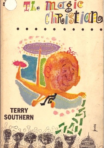 The Magic Christian - Terry Southern
