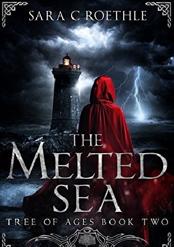The Melted Sea - Sara C. Roethle