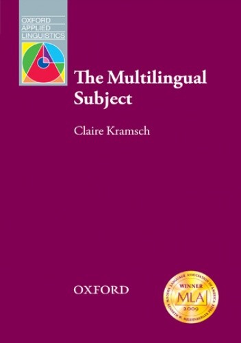 The Multilingual Subject - Oxford Applied Linguistics - Claire