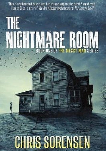 The Nightmare Room - Chris Sorensen