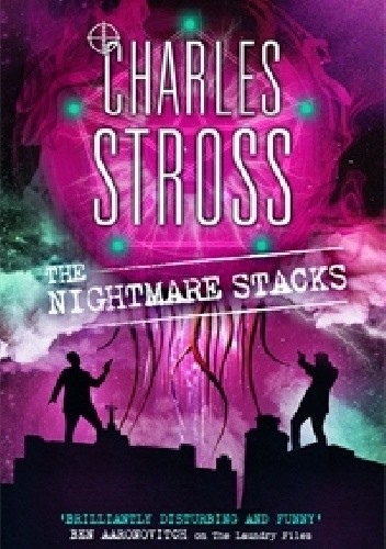 The Nightmare Stacks - Charles Stross