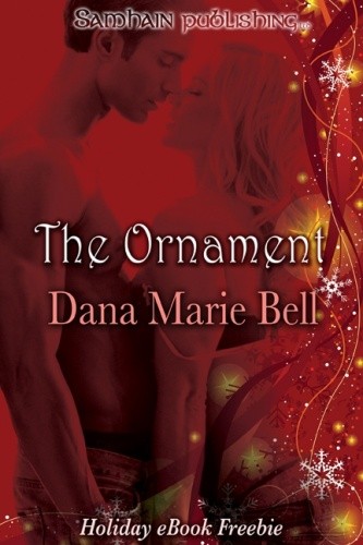 The Ornament. Adrian and Sheri - Dana Marie Bell