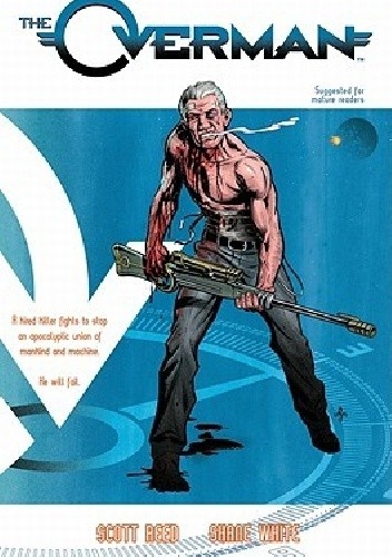 The Overman - Scoot Reed