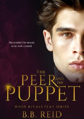 The Peer and the Puppet - B.B. Reid