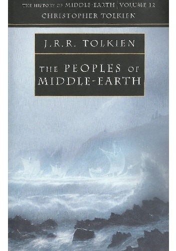 The Peoples of Middle-earth - J.R.R. Tolkien