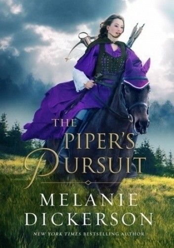 The Piper's Pursuit - Melanie Dickerson