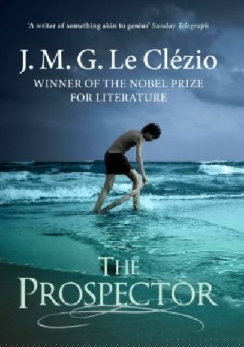 The Prospector - Jean-Marie Gustave Le Clézio