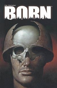 The Punisher. Born - Garth Ennis