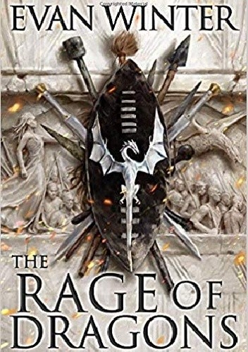 The Rage of Dragons - Evan Winter