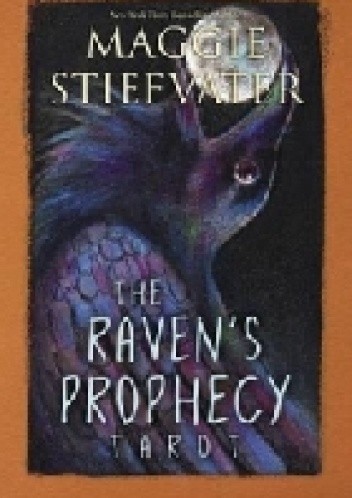 The Raven's Prophecy Tarot - Maggie Stiefvater
