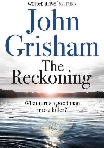 The Reckoning - John Grisham