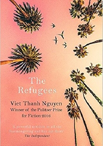 The Refugees - Viet Thanh Nguyen
