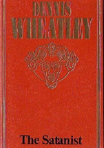 The Satanist - Dennis Wheatley