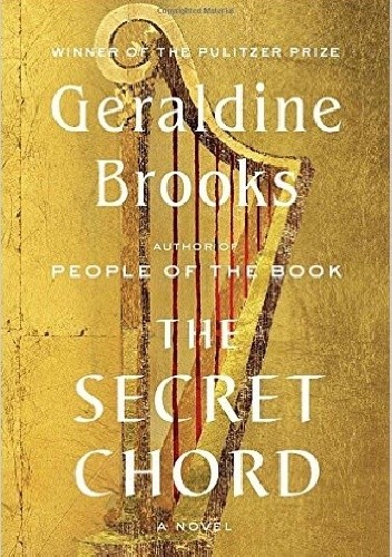 The Secret Chord - Geraldine Brooks