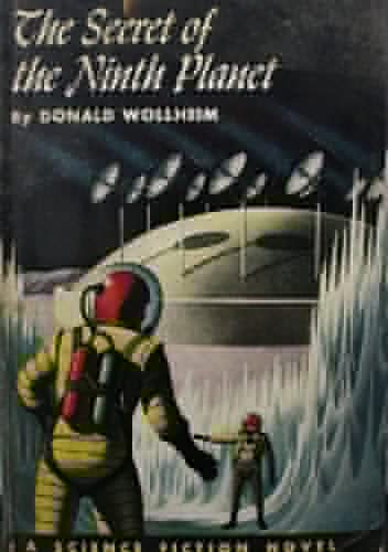 The Secret of the Ninth Planet - Donald Allen Wollheim
