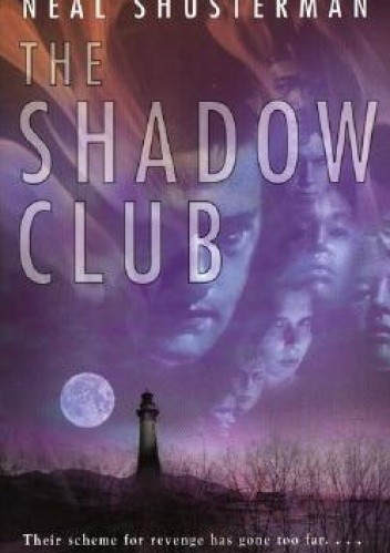 The Shadow Club - Neal Shusterman