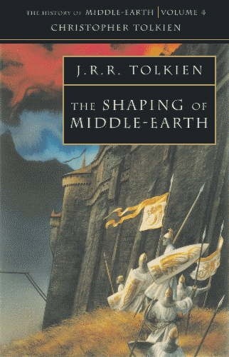 The Shaping of Middle-earth - J.R.R. Tolkien