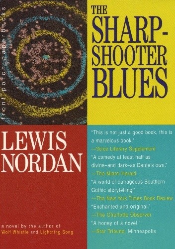 The Sharpshooter Blues - Lewis Nordan