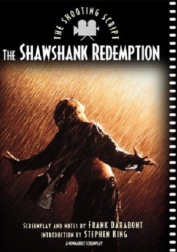 The Shawshank Redemption: The Shooting Script - Stephen King
