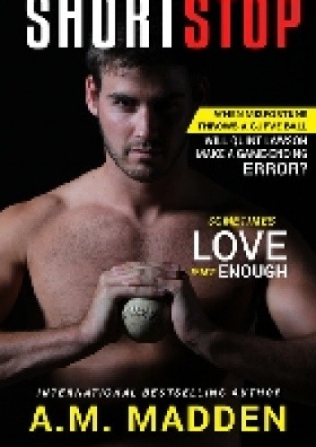 The ShortStop - A.M. Madden
