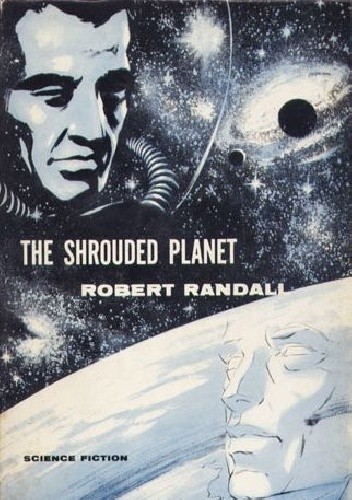 The Shrouded Planet - Robert Silverberg