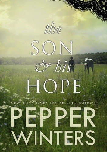 The Son & His Hope - Pepper Winters