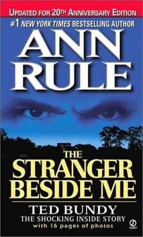 The Stranger Beside Me - Ann Rule
