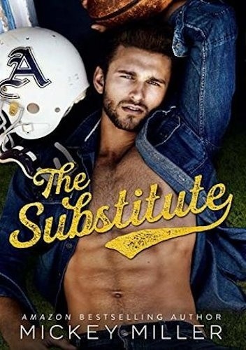 The Substitute - Mickey Miller