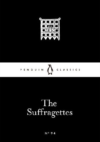 The Suffragettes - praca zbiorowa