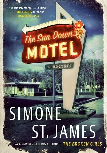 The Sun Down Motel - Simone St. James