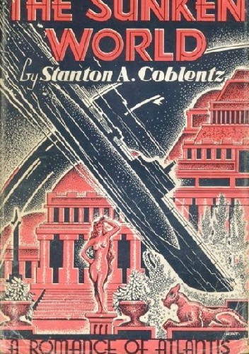The Sunken World - Stanton A. Coblentz