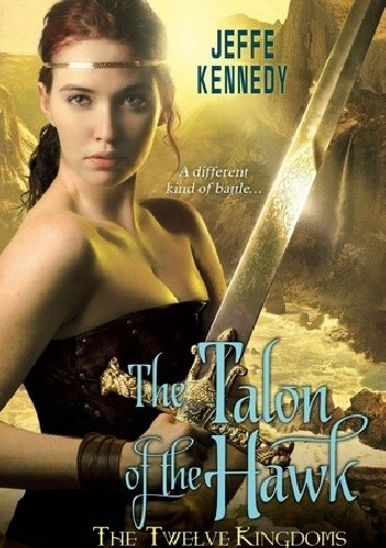 The Talon of the Hawk - Jeffe Kennedy