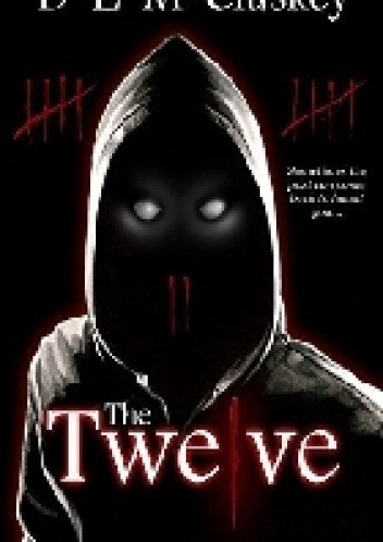 The Twelve - D E McCluskey