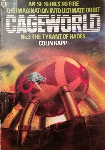 The Tyrant of Hades - Colin Kapp