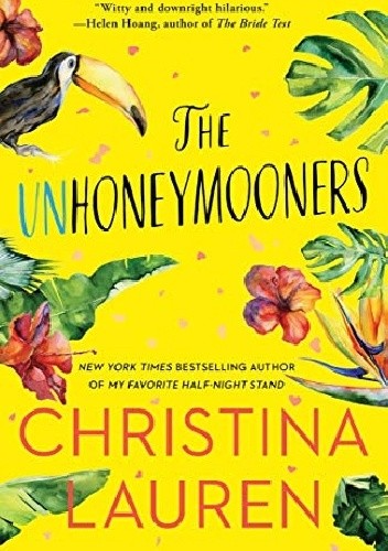 The Unhoneymooners - Christina Lauren