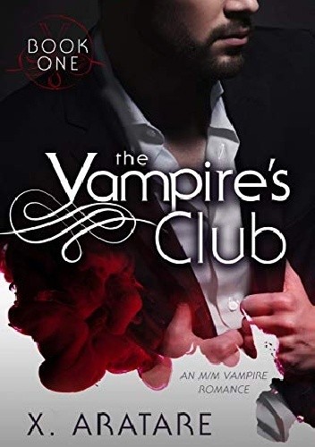The Vampire's Club Book One - X. Aratare