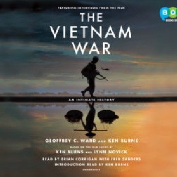 The Vietnam War: An Intimate History - Geoffrey Ward