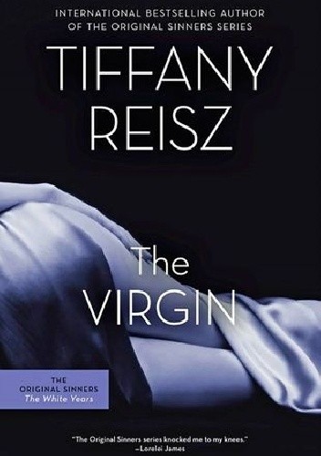 The Virgin (The Original Sinners: White Years #3) - Tiffany Reisz