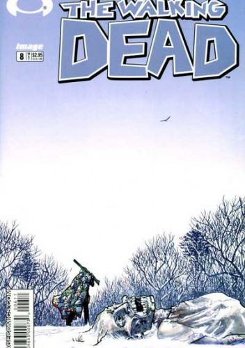 The Walking Dead #008 - Robert Kirkman