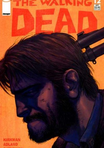 The Walking Dead #012 - Robert Kirkman