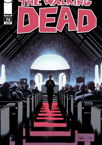 The Walking Dead #074 - Robert Kirkman