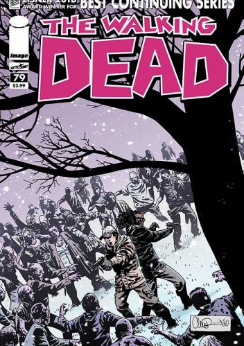 The Walking Dead #079 - Robert Kirkman