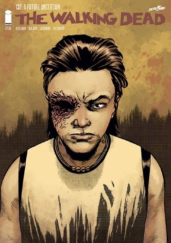 The Walking Dead #137 - Robert Kirkman