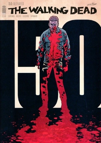 The Walking Dead #150 - Robert Kirkman