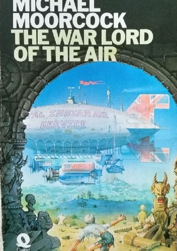 The Warlord of the Air - Michael Moorcock