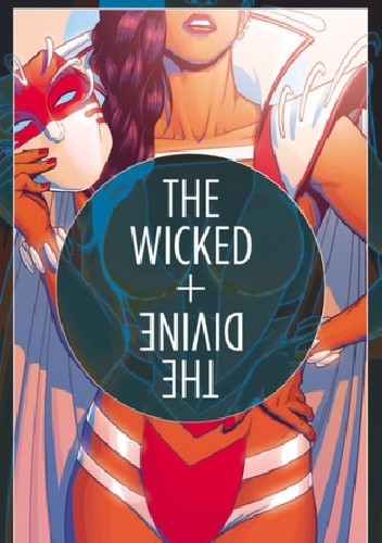 The Wicked + The Divine #13 - Kieron Gillen